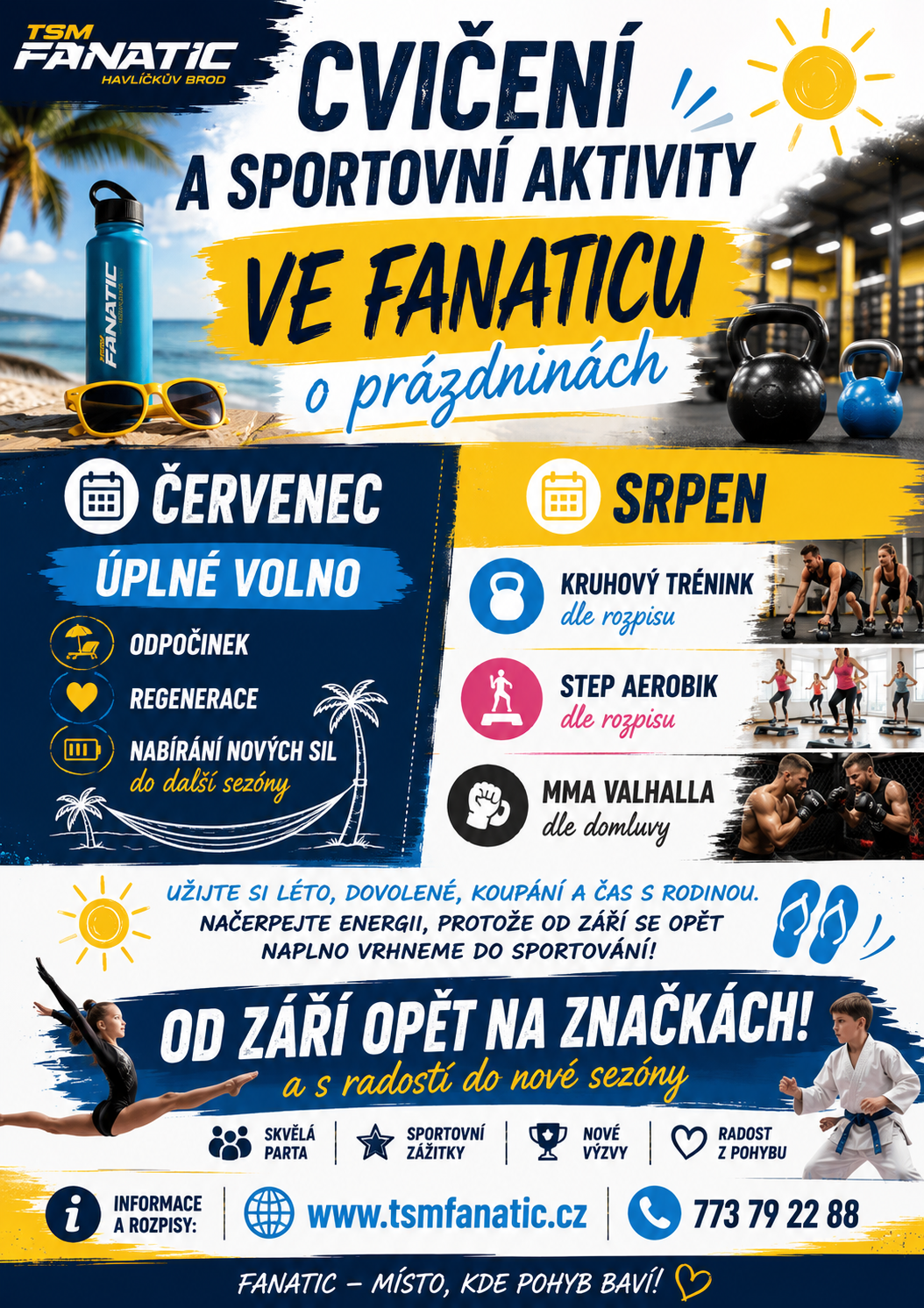 prázdniny ve Fanaticu